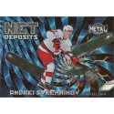 ANDREI SVECHNIKOV insert 20-21 Metal Universe Net Deposits