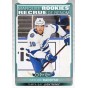 TAYLOR RADDYSH insert RC 21-22 OPC Update Marquee Rookies